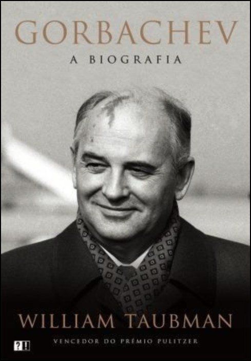 Gorbachev: a biografia