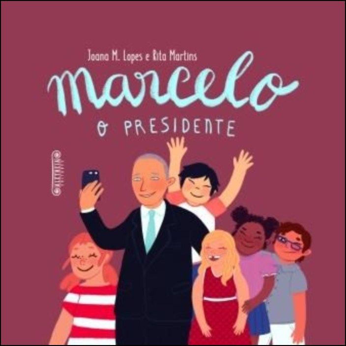 Marcelo, O Presidente