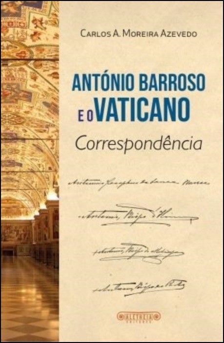 António Barroso e o Vaticano - Correspondência