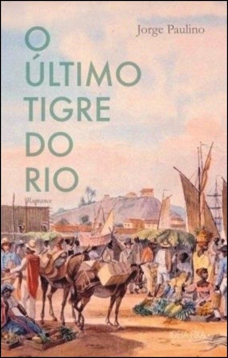 O Último Tigre do Rio