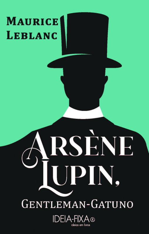 Arséne Lupin, Gentleman-Gatuno