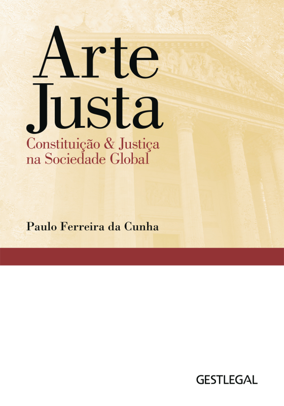 Arte Justa – Constituição & Justiça na Sociedade Global
