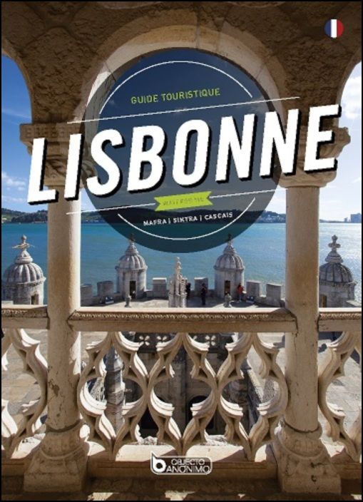 Lisbonne Wait For Me – Guide Touristique