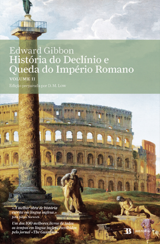 História do Declínio e Queda do Império Romano, Vol. II