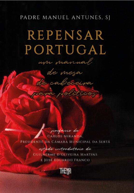 Repensar Portugal - Um manual de mesa para políticos