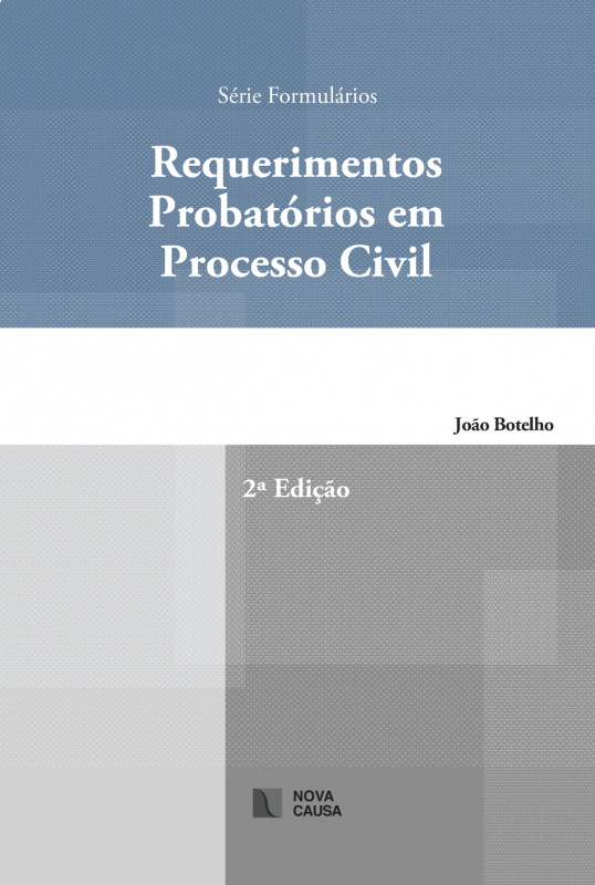 Requerimentos Probatórios em Processo Civil