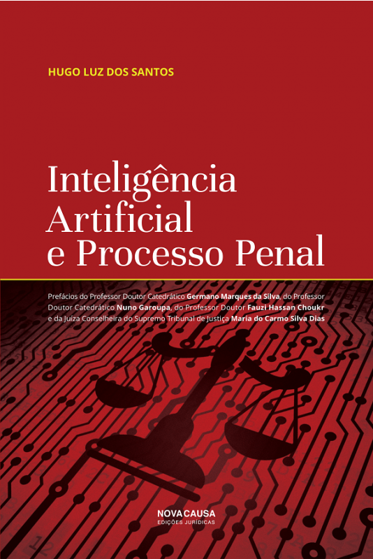 Inteligência Artificial e Processo Penal