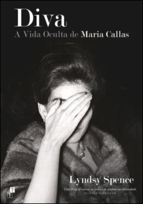 Diva - A Vida Oculta de Maria Callas