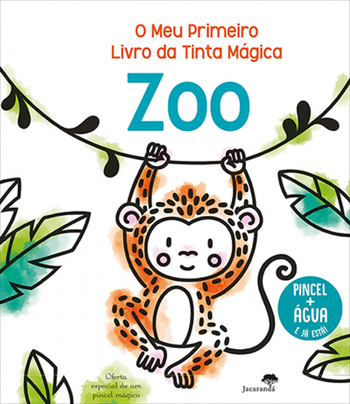 O Meu Primeiro Livro da Tinta Mágica - Zoo