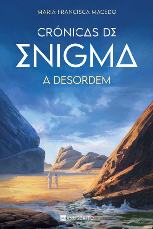 A Desordem - Crónicas de Enigma