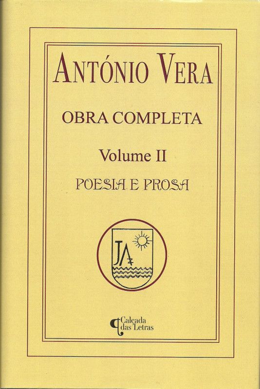 Obra Completa - Volume II - Poesia e Prosa