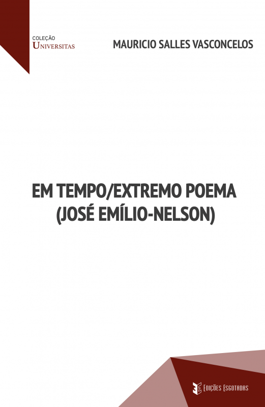 Em Tempo/Extremo Poema (José Emílio-Nelson)