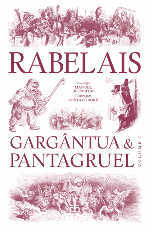 Gargântua & Pantagruel, Vol. I