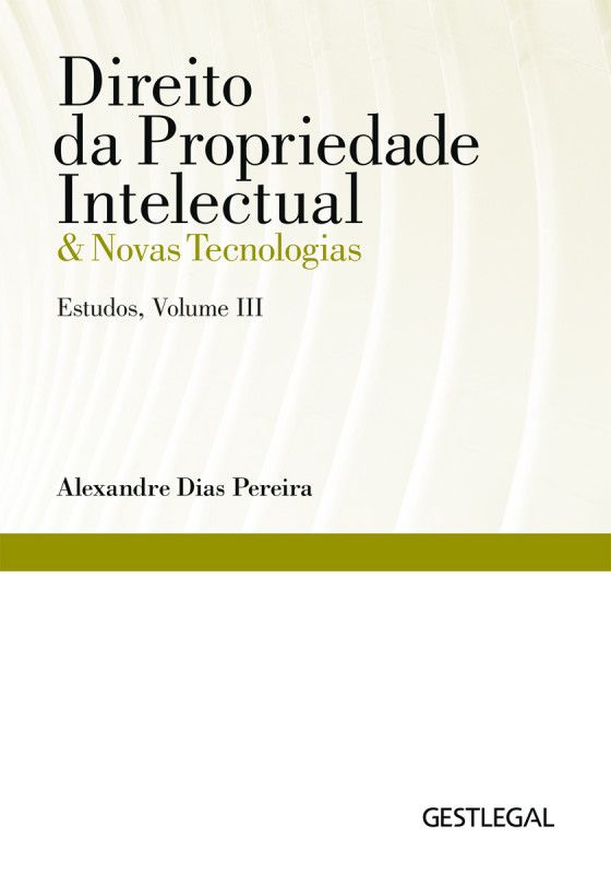 Direito da Propriedade Intelectual & Novas Tecnologias - Vol. 3