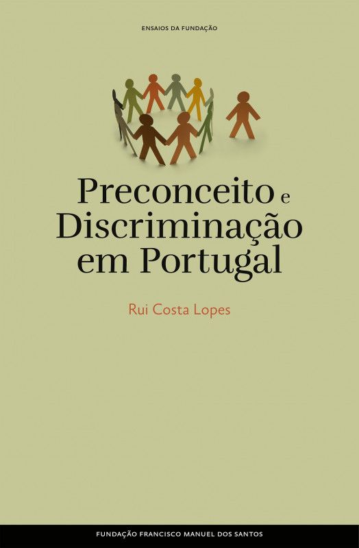 Preconceito e Discriminação em Portugal