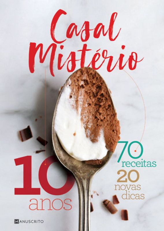 As 99 Melhores Receitas do Casal Mistério de Casal Mistério - Bokay