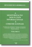 A Monitorização dos Fluxos Informacionais e Comunicacionais (Contributo para a Superação do 
