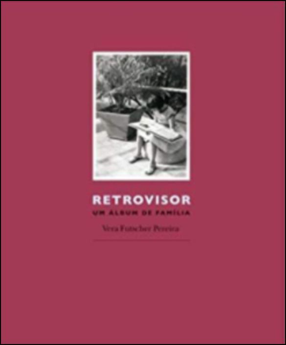 Retrovisor - Um Álbum de Família