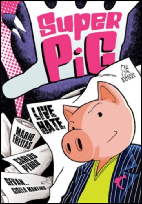 Super Pig - Live Hate