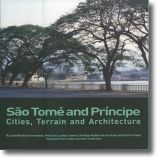 SãoTomé and Princípe: Cities, Terrain and Architecture