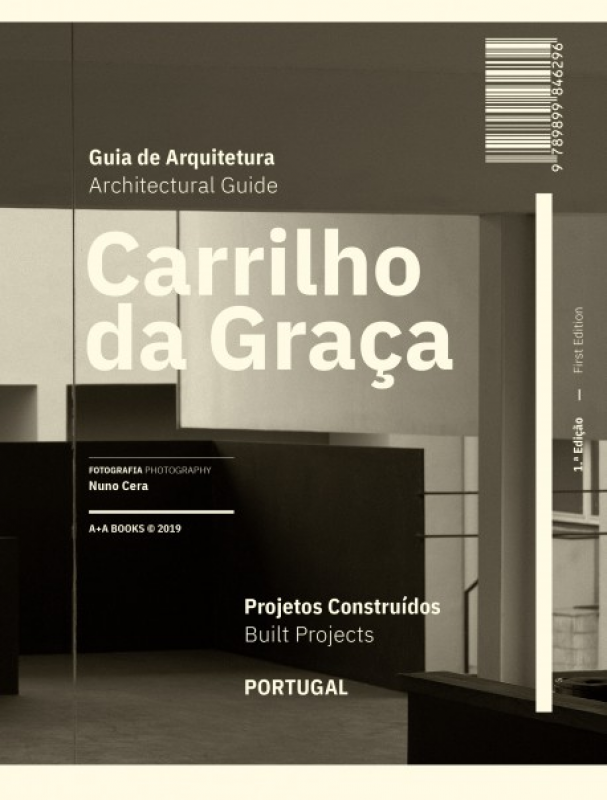 Guia de Arquitetura Carrilho da Graça Projetos Construídos Portugal - Architectural Guide Carrilho da Graça Built Projects
