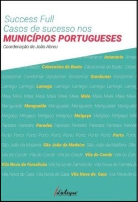 Success Full, casos de sucesso nos Municípios Portugueses