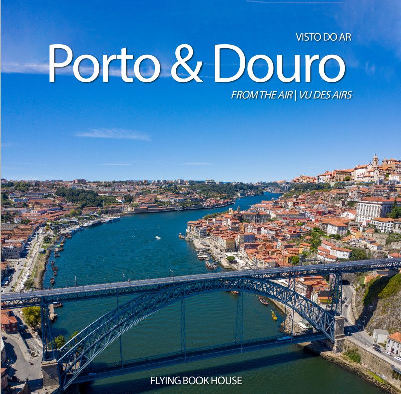 Porto e Douro - Visto do Ar