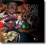 Rituais com Máscara: Miranda do Douro