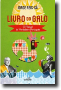 O Livro do Galo: o manual do verdadeiro português