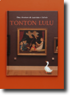 Tonton Lulu - Uma Aventura de Laurinha e Sulivão