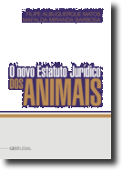 O Novo Estatuto Jurídico dos Animais