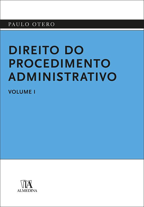 Direito do Procedimento Administrativo I