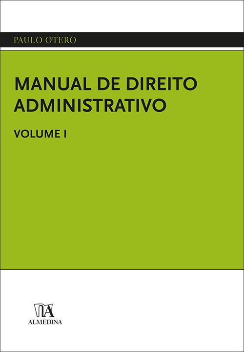 Manual de Direito Administrativo - Volume I
