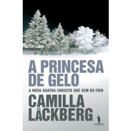 A princesa de gelo camila lackberg by ceuma - Issuu