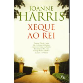 Xeque ao Rei - Brochado - Joanne Harris - Compra Livros ou ebook na