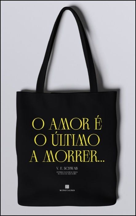 Saco de Pano - V.E. Schwab - Love Dies Last