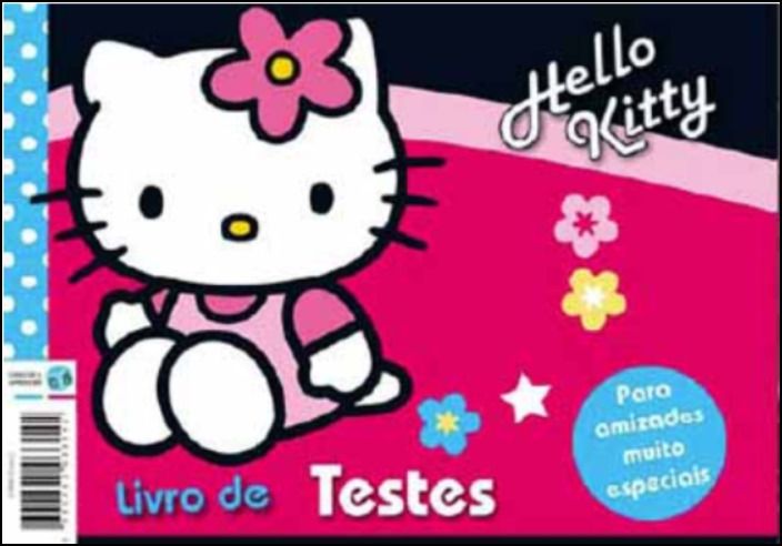 Hello Kitty: Para Amizades Muito Especiais - Livro de Testes
