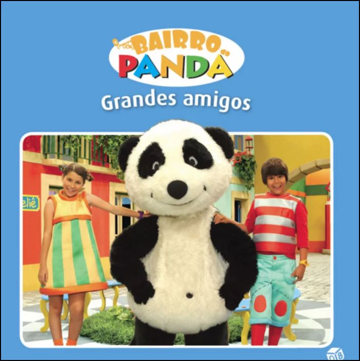 Bairro do Panda - Livro de Histórias: Grandes Amigos