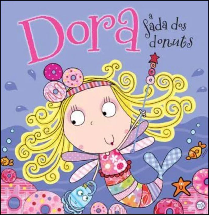 Dora, a Fada dos Donuts