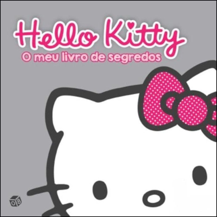 Hello Kitty - O Meu Livro de Segredos