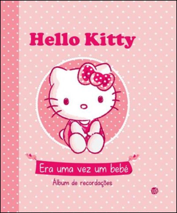 Hello Kitty - Era uma Vez um Bebé