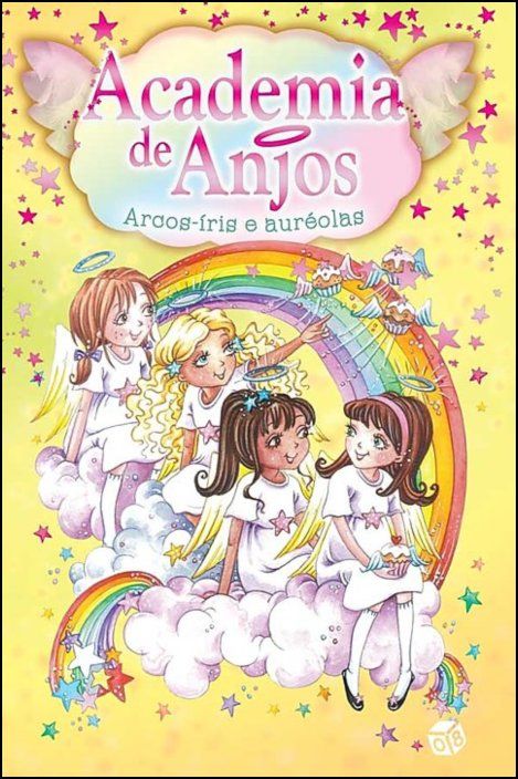 Academia de Anjos: Arcos-íris e Auréolas