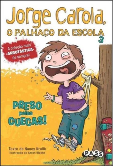 Jorge Carola, o Palhaço da Escola