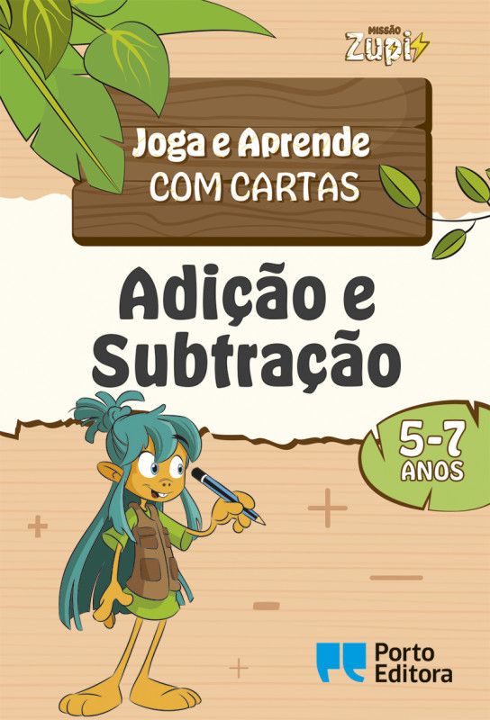 MISSÃO Zupi - Adição e Subtração - Joga e Aprende com cartas - 5-7 anos