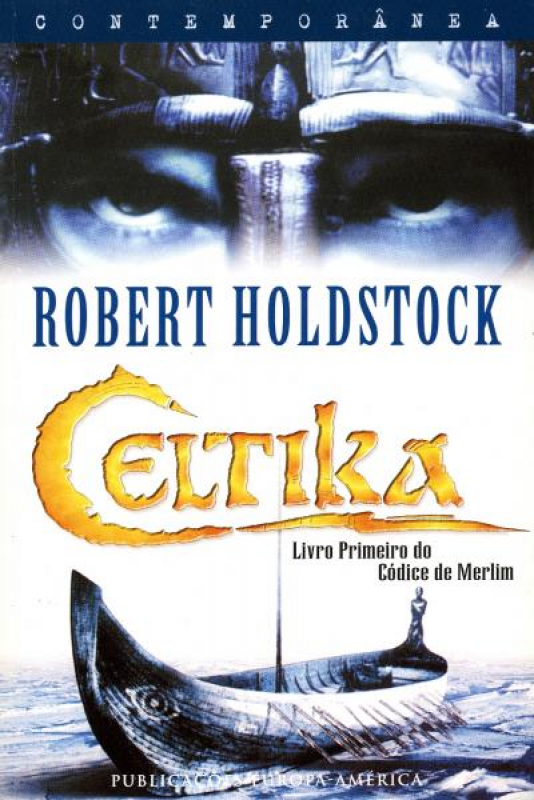 Celtika - Livro Primeiro do Códice de Merlim