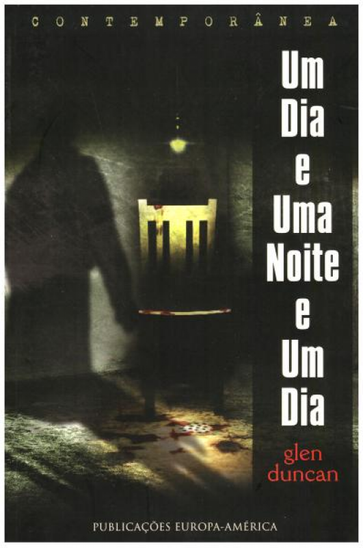 Um Dia e Uma Noite e Um Dia