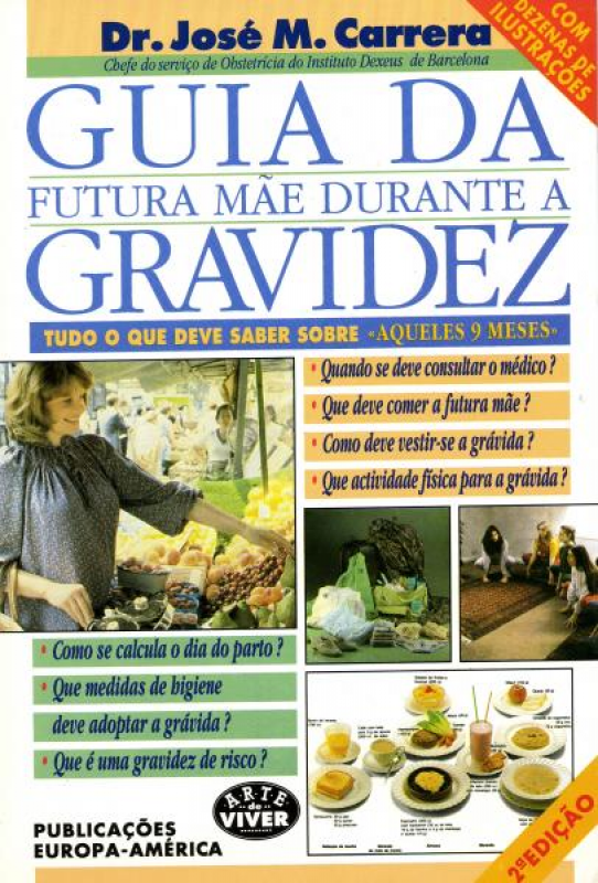 Guia da Futura Mãe Durante a Gravidez