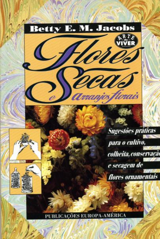 Flores Secas e Arranjos Florais