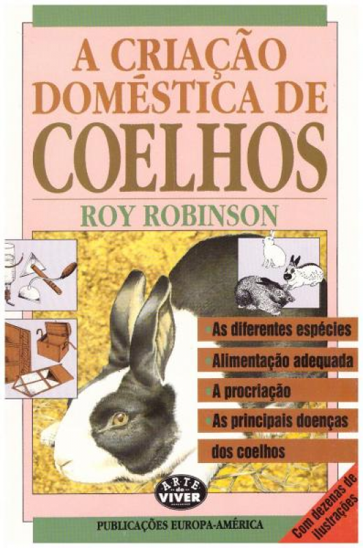 A Criação Doméstica de Coelhos