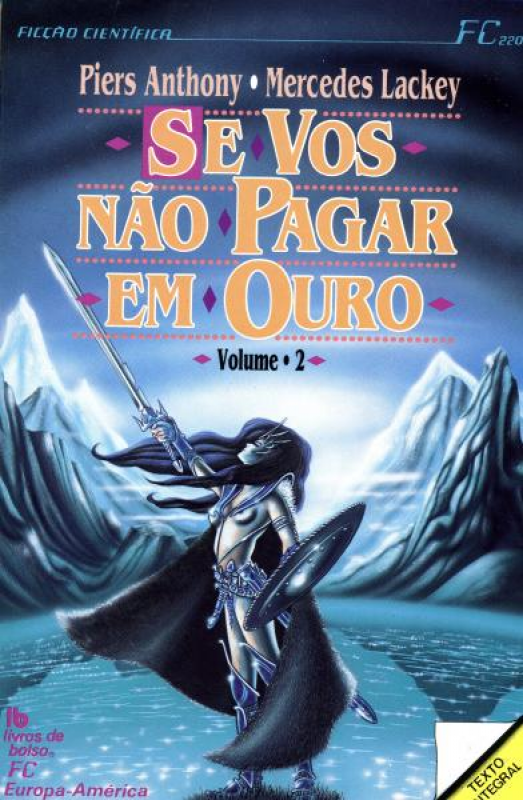 Se Vos Não Pagar em Ouro - Vol. II